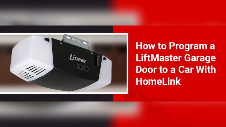 How to Program Homelink With Liftmaster