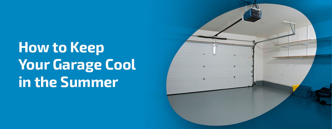 Keeping Garage Cool Summer
